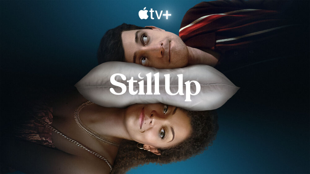 Still Up - Apple TV